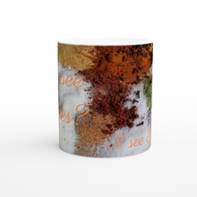 Load image into Gallery viewer, You See Spices? I See Spells - Kitchen Witch (light) - 11oz Ceramic Mug - Gift Success Limited